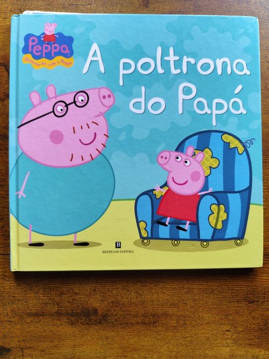 Livro infantil da Peppa "A poltrona do Papá"