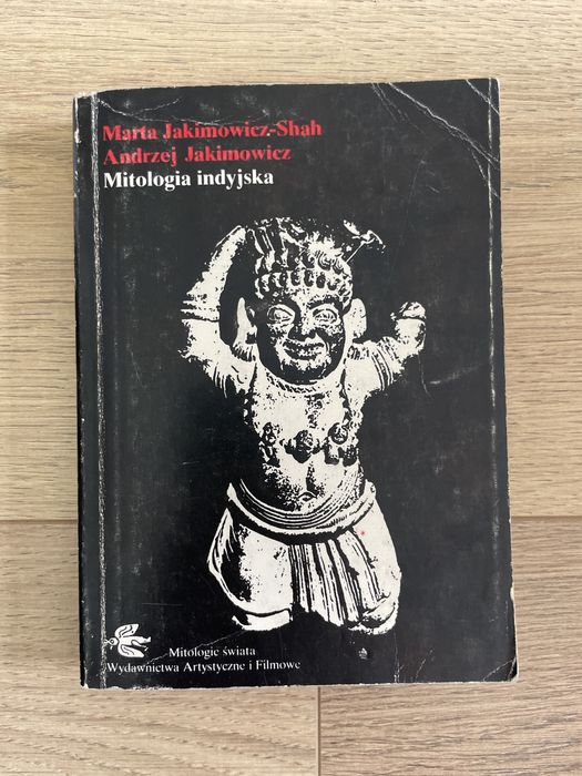 Marta Jakimowicz-Shah mitologia indyjska