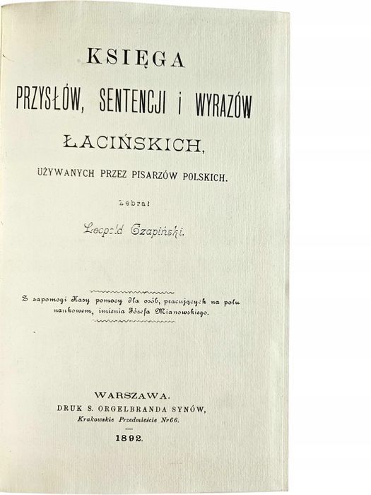 Leopold Czapiński Księga Przysłów Sentencji I Wyrazów Łacińskich Reprint