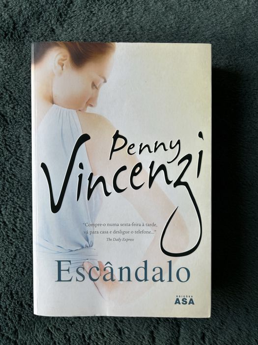 Escândalo - Penny Vincenzi