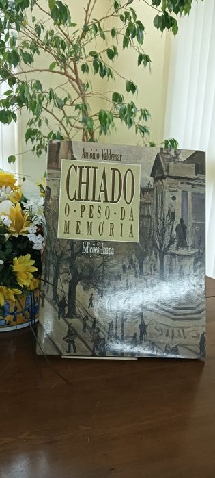 Chiado o Peso da Memória