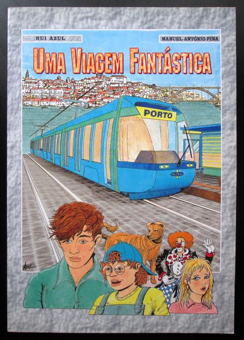 Viagem fantástica (M. A. Pina)  + Miguel Torga