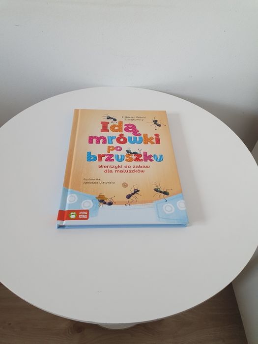 Książka Idą mrówki po brzuszku. Zielona Sowa