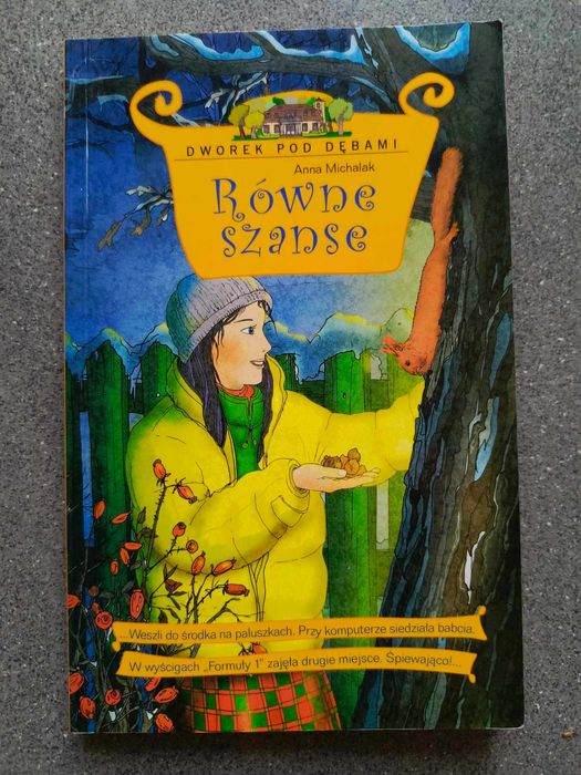Dworek pod Dębami 3: Równe Szanse (Anna Michalak)