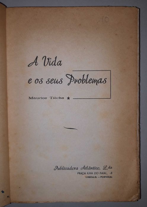 Livro-Ref:PART-1 - Maurice Tièche - A Vida e os seus Problemas