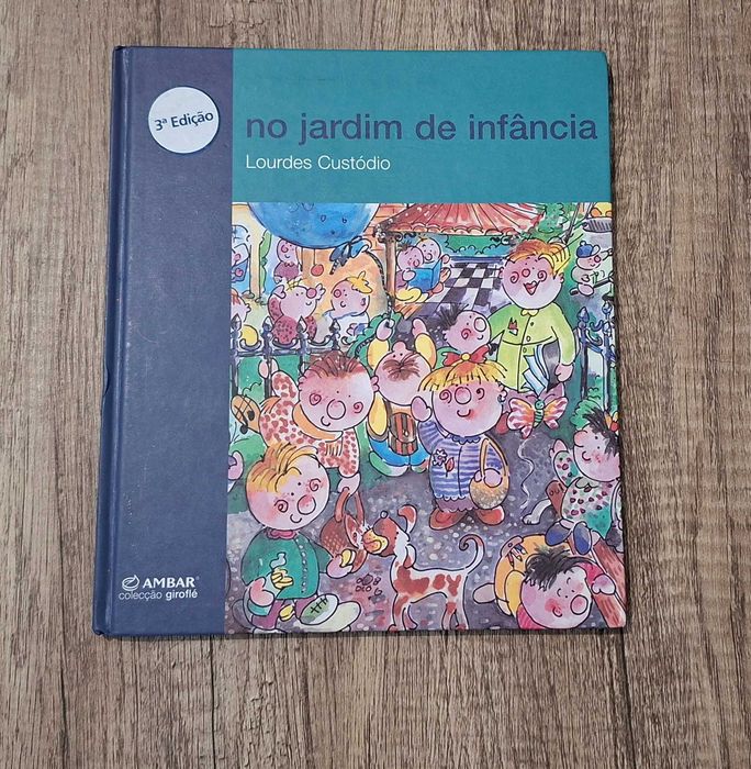 Pack dois livros,  "O Livro dos Dias" (José Jorge Letria) e "No Jardim de Infância " [Edit. Âmbar]
