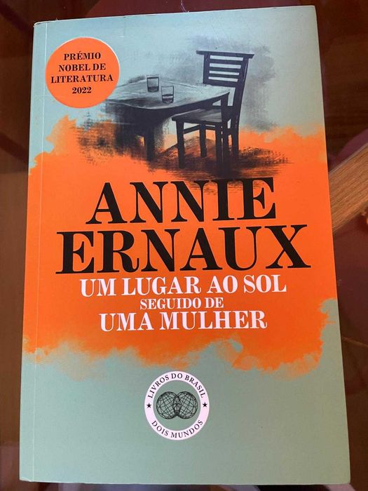 Um lugar ao sol seguido de uma mulher - Annie Ernaux