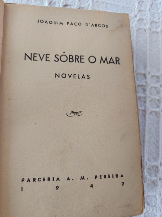 Livro "Neve sobre o mar" Joaquim Paço D'Arcos  1942.