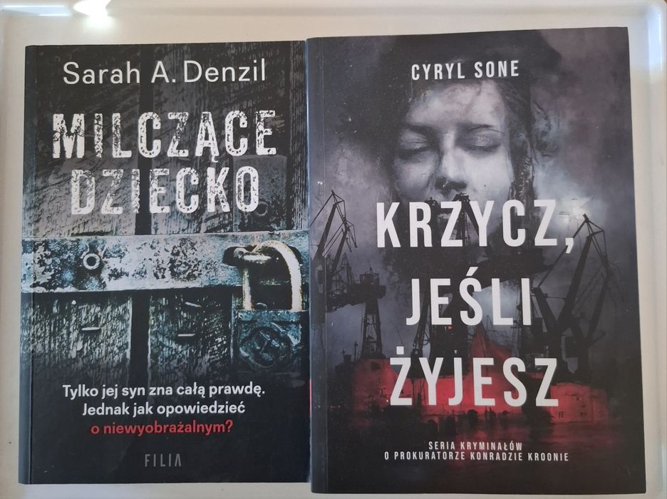 C.Sone - Krzycz,jeśli żyjesz. S.A.Denzil - Milczące dziecko