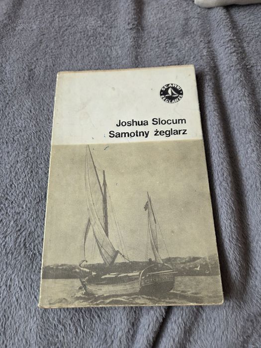 Joshua Slocum – Samotny żeglarz