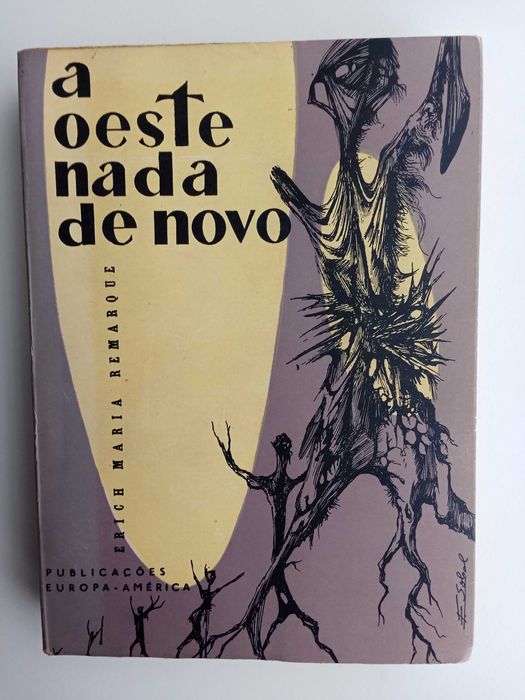 Erich Maria Remarque - A Oeste nada de novo
