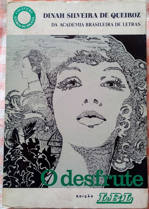 O desfrute, Dinah Silveira de Queiroz