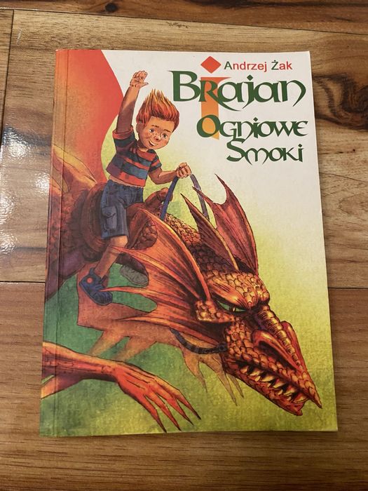 Brajan i ogniowe smoki - Andrzej Żak