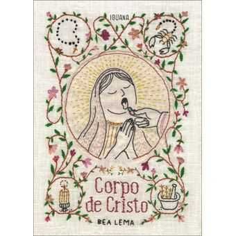 Corpo de Cristo, Bea Lema
