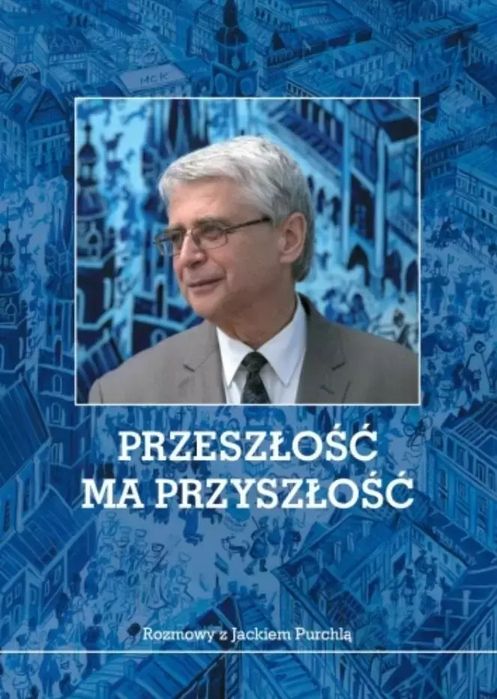 Przeszłość ma przyszłość. Księgarnia Akademicka. Nowy Produkt