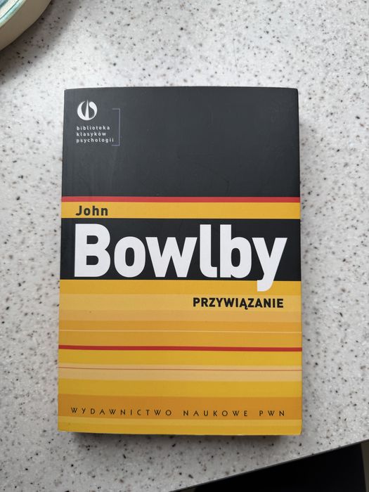 John Bowlby „Przywiązanie” książka raz przeczytana