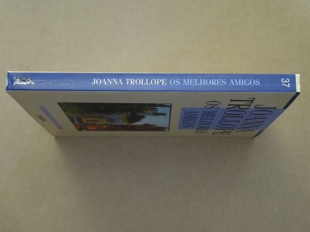 Os Melhores Amigos de Joanna Trollope - 1ª Edição