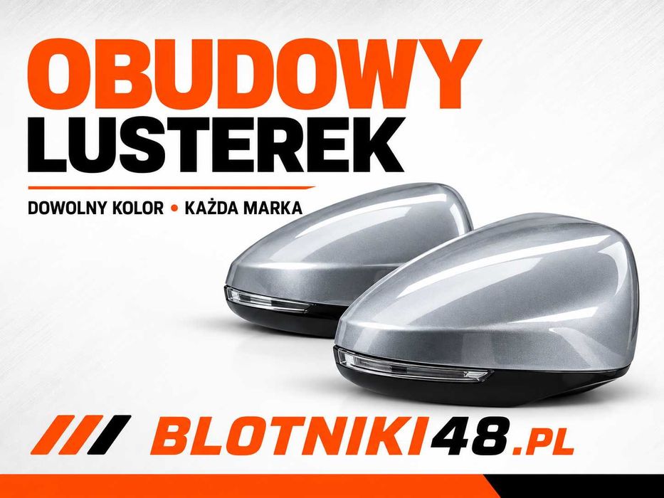 Obudowa lusterka prawa, lewa - KAŻDY KOLOR, Każda marka - VW, Audi, BMW, Ford, Fiat, KIA, Skoda, Opel, Nissan, Citroen, Seat