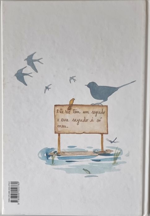O Segredo do Rio - Miguel Sousa Tavares