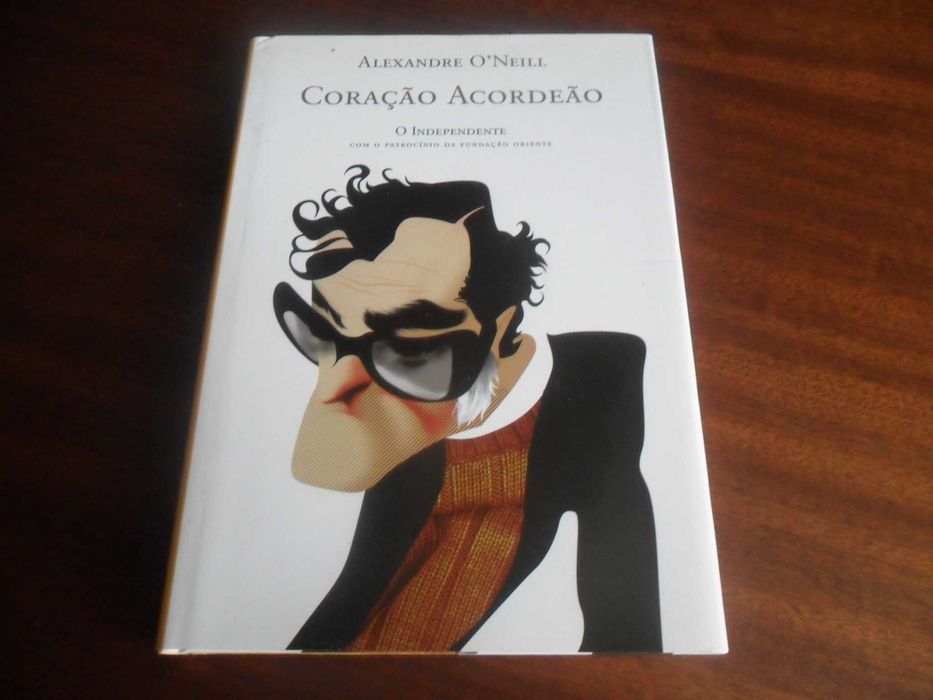 "Coração Acordeão" de Alexandre O'Neill - 1ª Edição de 2004