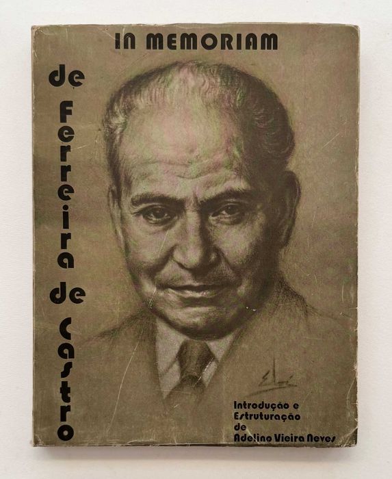 1976, Adelino Ferreira Neves, In Memoriam de Ferreira de Castro.