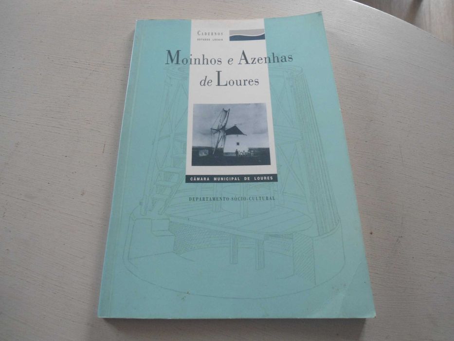 Moinhos e Azenhas de Loures