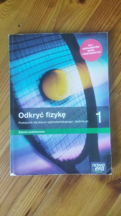 Podręcznik do fizyki "Odkryć fizykę" klasa 1