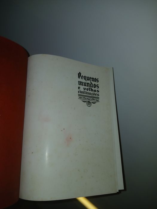 Pequenos mundos, velhas Civilizações- Ferreira de Castro
