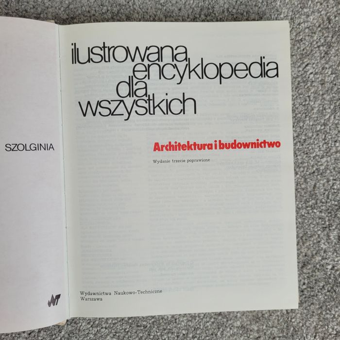 Ilustrowana encyklopedia dla wszystkich: Architektura i budownictwo