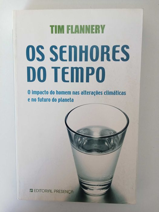 Os senhores do Tempo - Tim Flannery