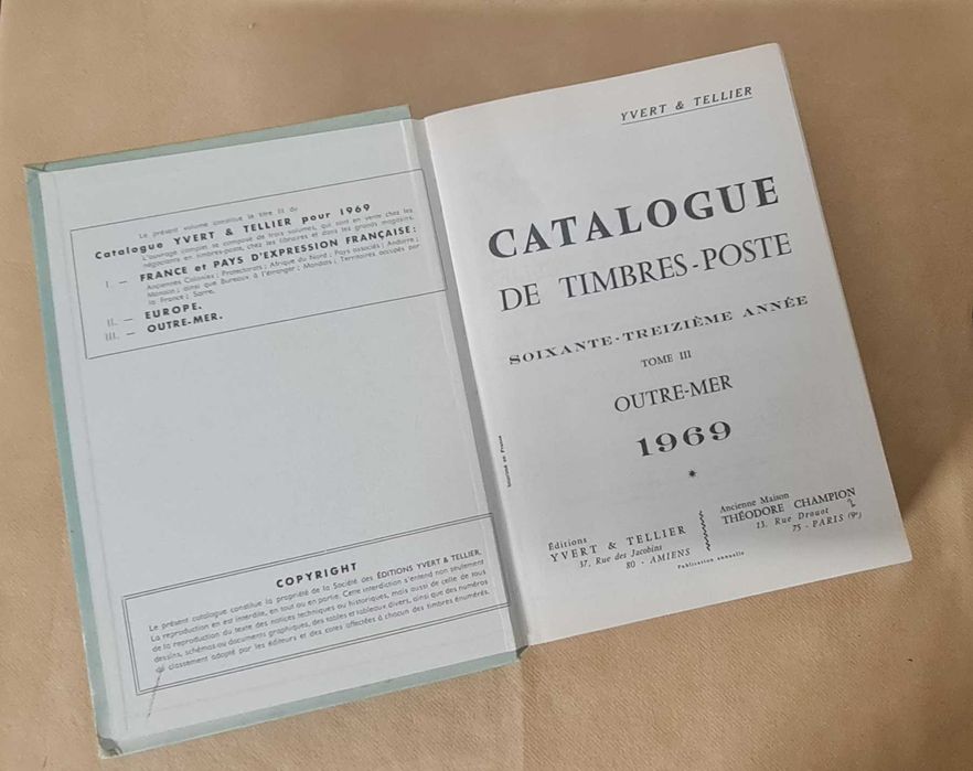 Catalogue Yvert et Tellier Tome III Timbres D'Outre-Mer