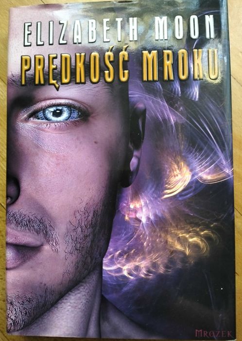 Prędkość mroku - Elizabeth Moon