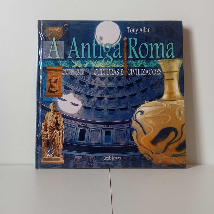 A Antiga Roma - Tony Allan