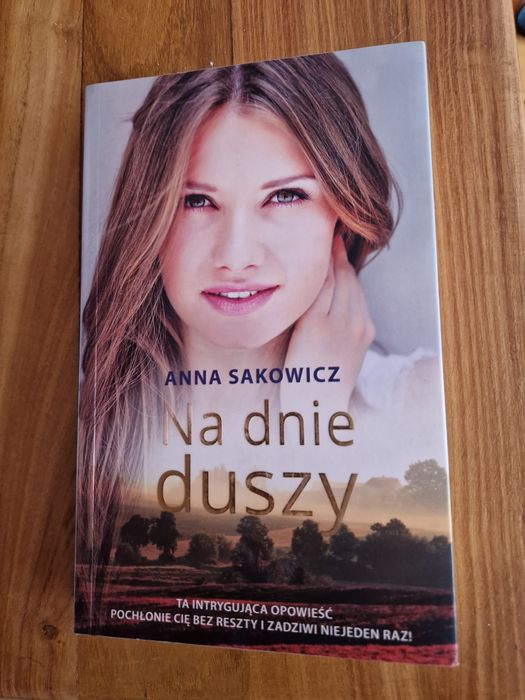 Anna Sakowicz Na dnie Duszy ksiazka