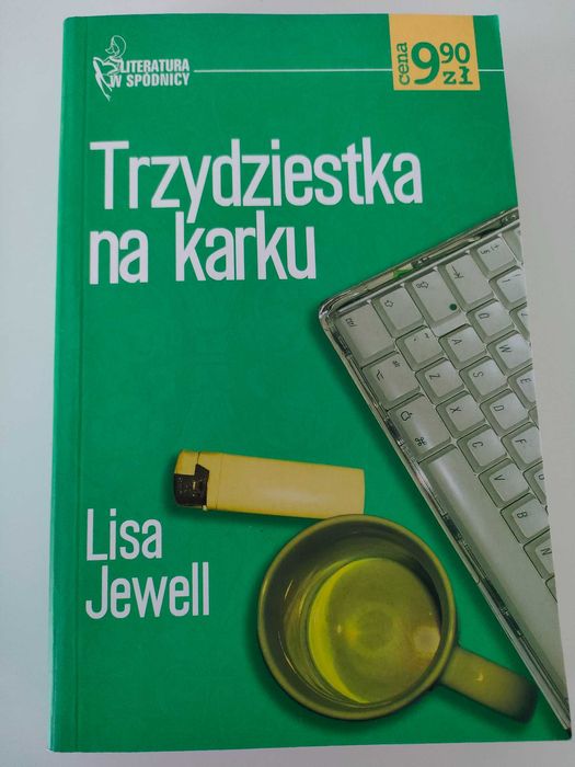Książka "Trzydziestka na karku" Lisa Jewell