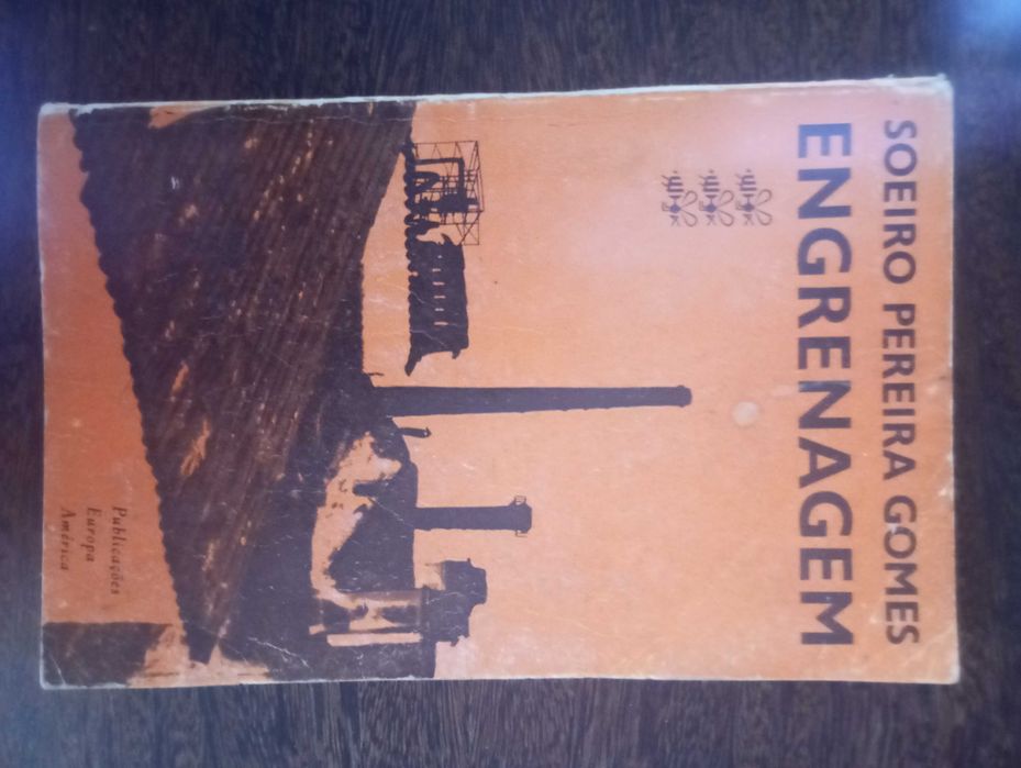 Engrenagem, Soeiro Pereira Gomes