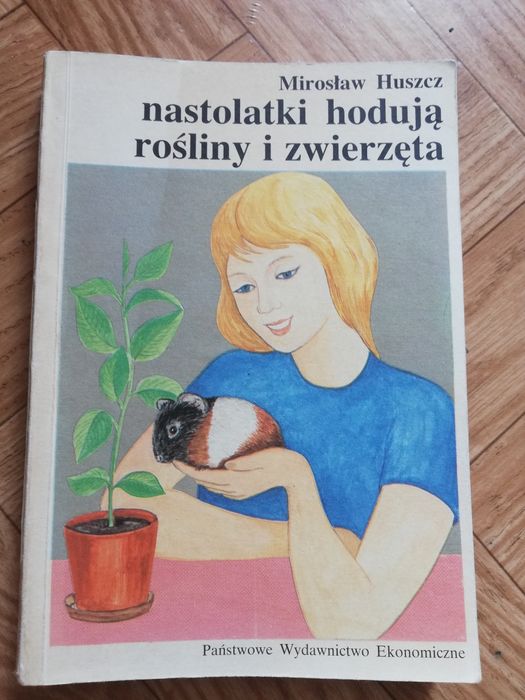Książka ,, Nastolatki hodują zwierzeta"