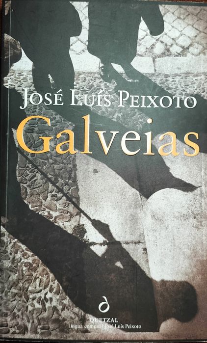 Galveias Book by José Luís Peixoto