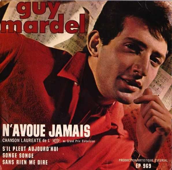 Guy Mardel – N'avoue Jamais / 7" made in France-  1965  AZ