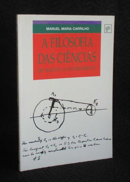 Livro A Filosofia das Ciências Manuel Maria Carrilho 1ª edição 1994