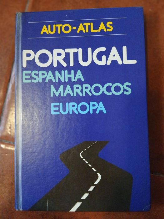 Roteiro Portugal Turístico e Auto Atlas Portugal/Espanha/Marrocos/Europa - Circulo de Leitores 1984
