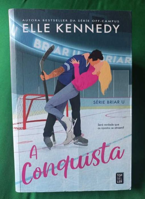 A Conquista - Elle Kennedy (Série Briar U)