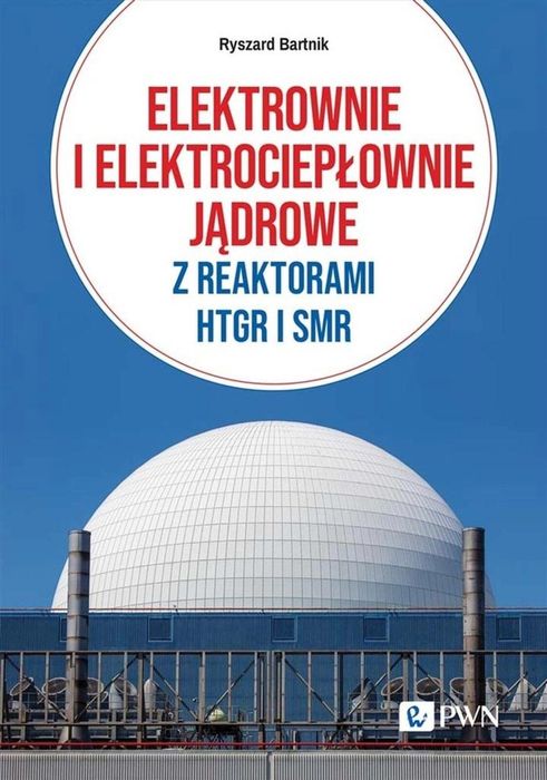 Elektrownie i elektrociepłownie jądrowe