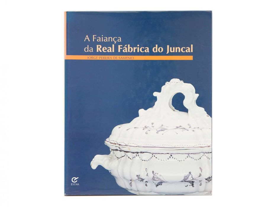 Livro: A Faiança da Real Fábrica do Juncal