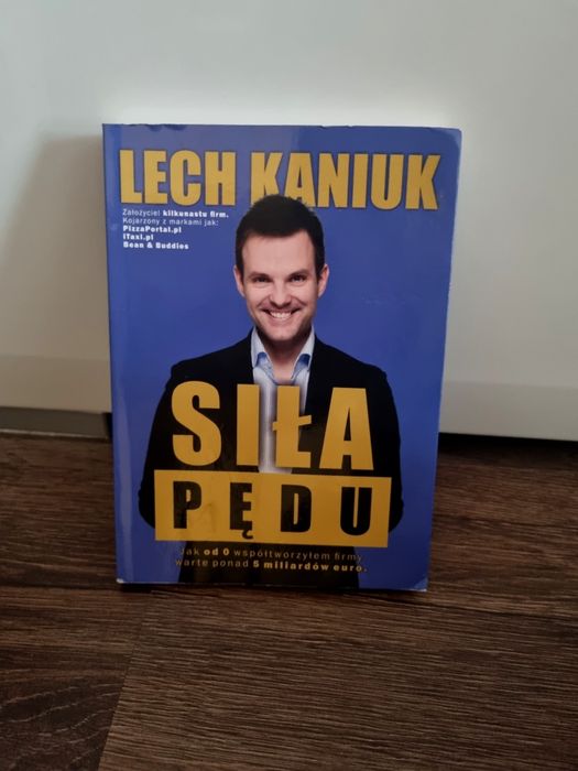 Książka Lech Kaniuk Siła Pędu