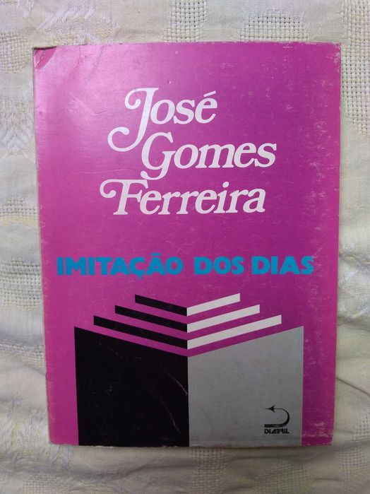 Imitação dos Dias, de José Gomes Ferreira