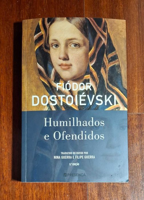 "Humilhados e Ofendidos", Fiódor Dostoiévski (portes grátis) Novo