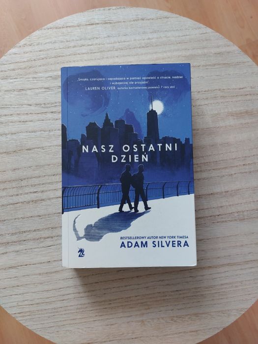 Książka "Nasz ostatni dzień" Adam Silvera