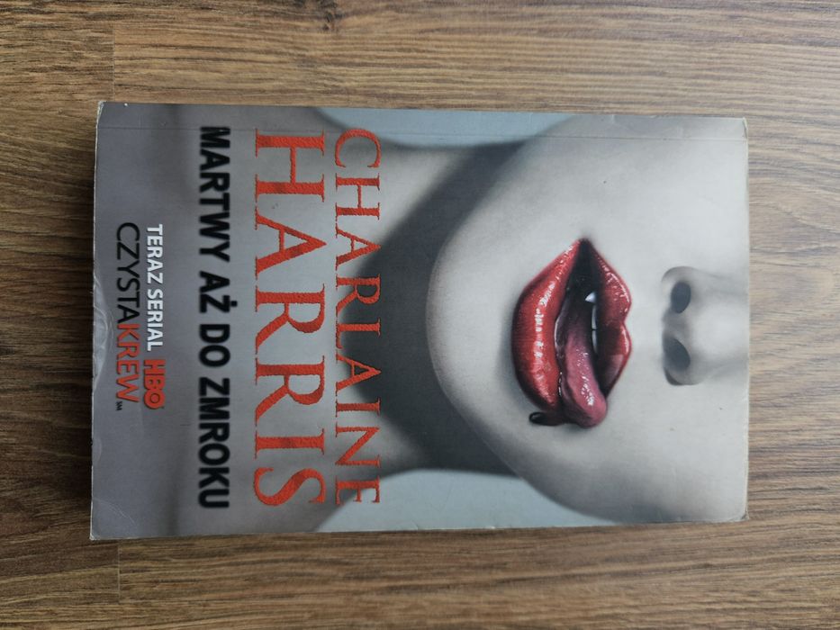 Książka "Martwy aż do zmroku" Charlaine Harris