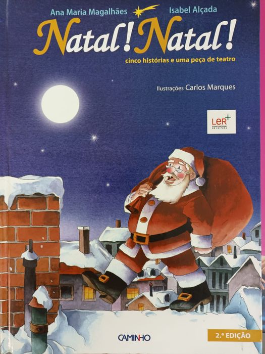 Lindo Livro ' Natal! Natal! - Cinco Histórias e Uma Peça de Teatro ' Ler +